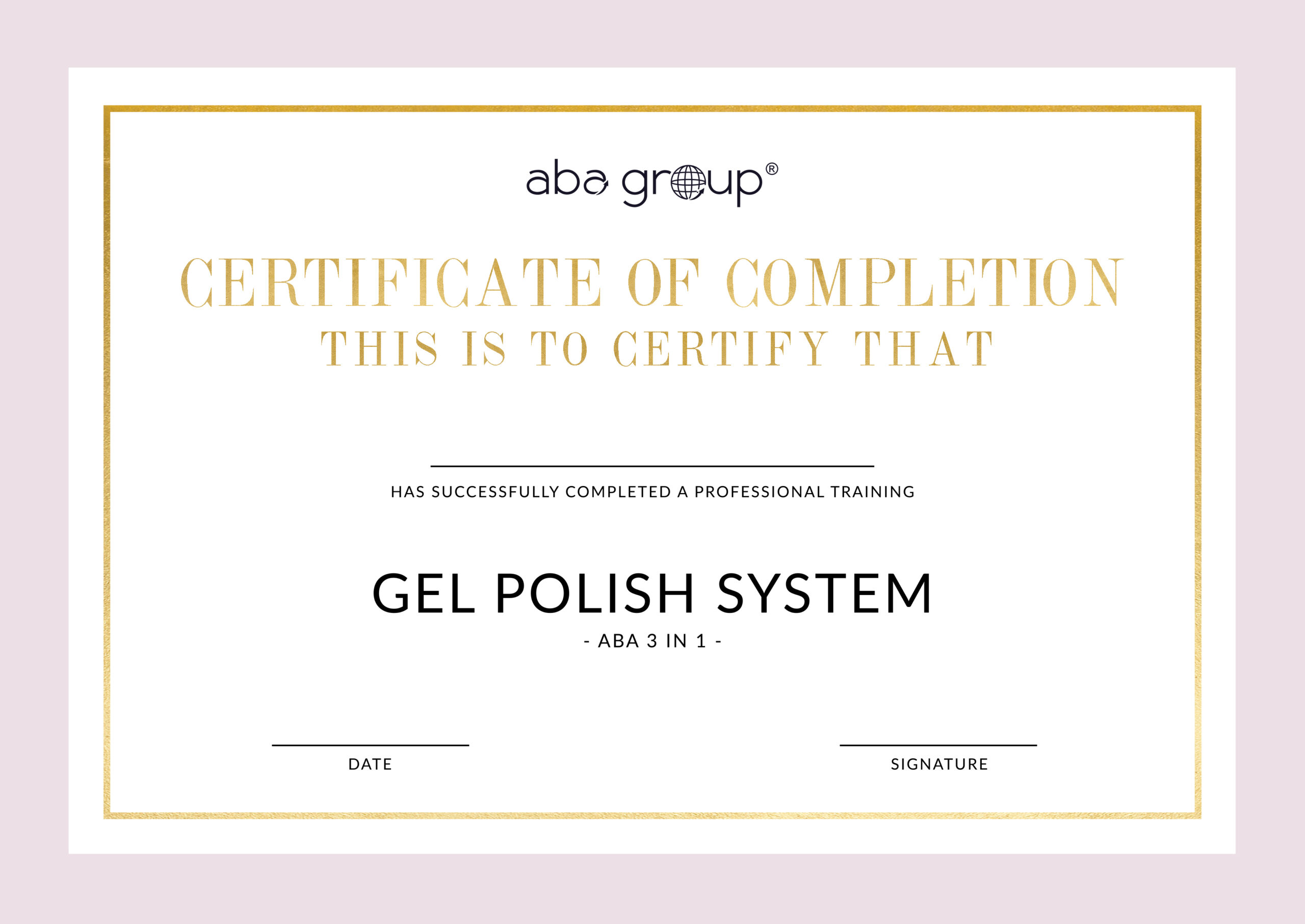 Certyfikat GEL POLISH SYSTEM ABA 3 IN 1 – dla Instruktorów Aba Group