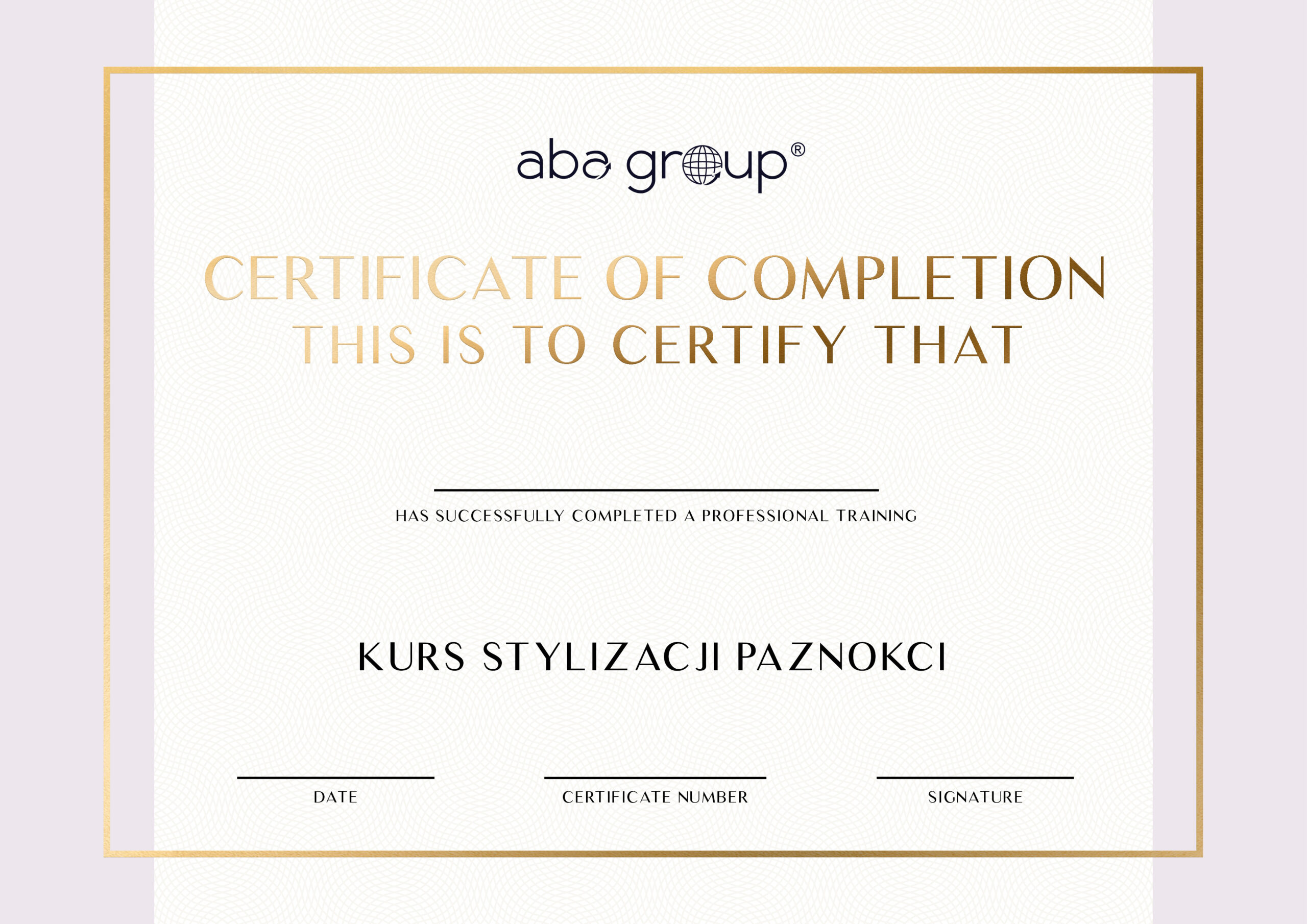 Certyfikat KURS STYLIZACJI PAZNOKCI – dla Instruktorów Aba Group