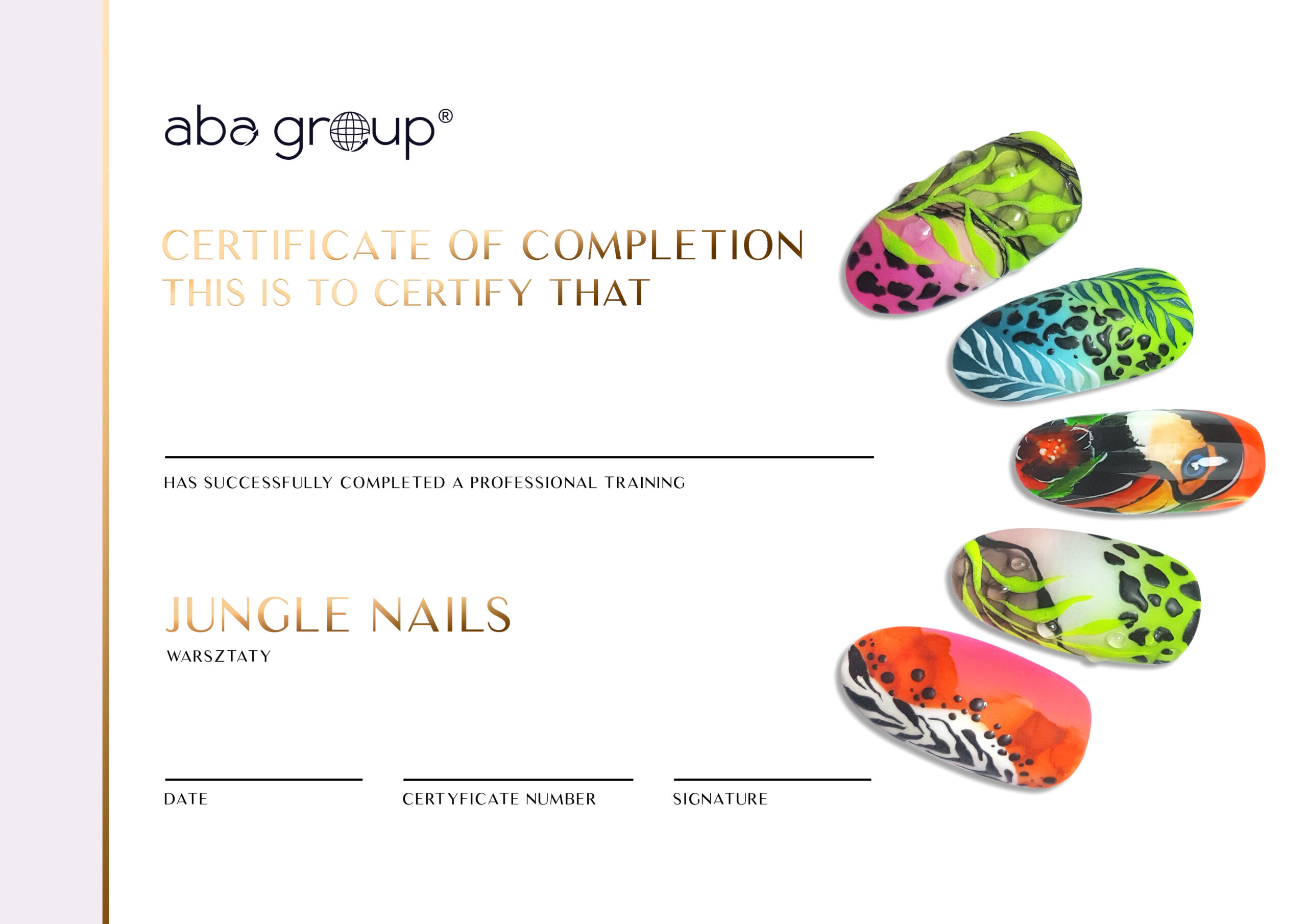 Certyfikat WARSZTATY JUNGLE NAILS – dla Instruktorów Aba Group